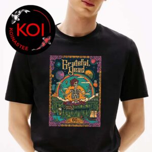 Grateful Dead 60 Years Of Music Anniversary So Far Unisex T-Shirt