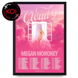 Megan Moroney 2026 Tour The Cloud 9 Tour Dates Home Decor Poster Canvas