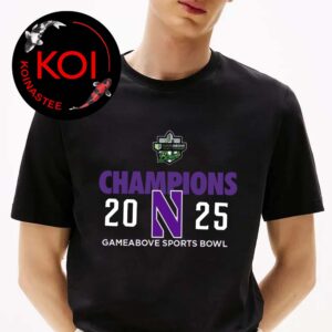 Northwestern Wildcats Football 2025 Champions GameAbove Sports Bowl Classic T-Shirt