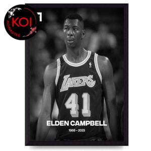 Rip Elden Cambell Dead 1968 2025 NBA Thank You For Memories Home Decor Poster Canvas