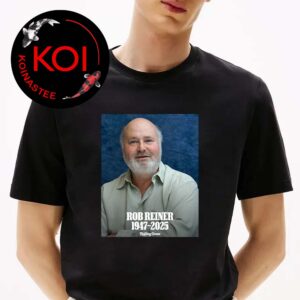 Rip Rob Reiner Dead 2025 Thank You For Memories Unisex T-Shirt