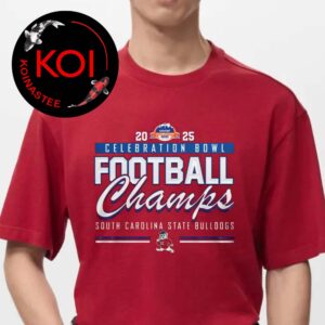 South Carolina State Bulldogs Football HBCU National Champions 2025 2026 Cricket Celebration Bowl Unisex T-Shirt