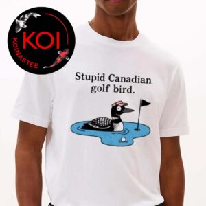 Stupid Canadian Golf Bird Funny Cartoon For Golfing Enthusiasts Unisex T-Shirt