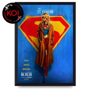 Supergirl 2026 Truth Justice Whatever Home Decor Poster Canvas