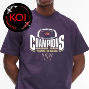 Washington Huskies Football Champions 2025 Bucked Up LA Bowl Hosted By Gronk Unisex T-Shirt