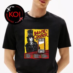 Alice Cooper 2026 Alice’s Attic Tour Dates Unisex T-Shirt