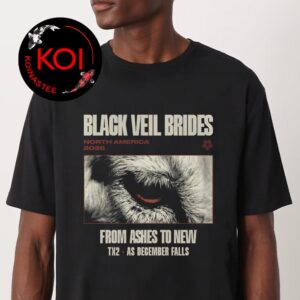 Black Veil Brides 2026 From Ashes To New North America Tour Unisex T-Shirt