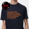 Grate Grater Gratest Chicago Bears The Wieners Circle Vienna Beef Unisex T-Shirt