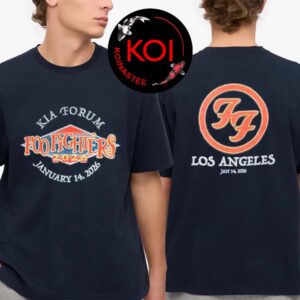 Foo Fighters Kia Forum 2026 Los Angeles January 14th Two Sided T-Shirt