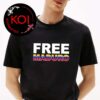 Free Nicolas Maduro Unisex T-Shirt