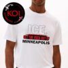Get The Fuck Out of Minneapolis Unisex T-Shirt