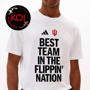Indiana Hoosiers Best Team In The Flippin Nation College Football Champions Unisex T-Shirt