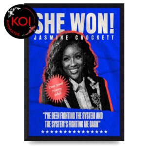 Jasmine Crockett She Won The Debate Texas Tough Home Decor Poster Canvas