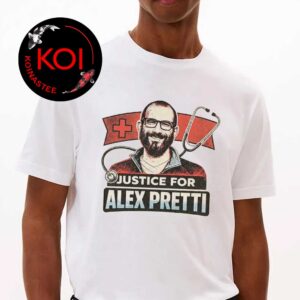 Justice for Alex Pretti Honoring the Minneapolis ICU Nurse Unisex T-Shirt