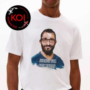 Justice for Alex Pretti Minneapolis Man Unisex T-Shirt