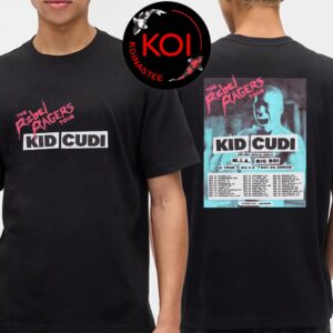 Kid Cudi 2026 The Rebel Ragers Tour Dates Two Sided T-Shirt
