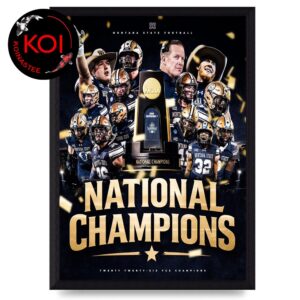 Montana State Football 2025 FCS National Champions Home Decor Poster Canvas