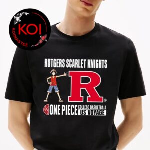 One Piece Rutgers Scarlet Knights 2026 US College Basketball Voyage Unisex T-Shirt