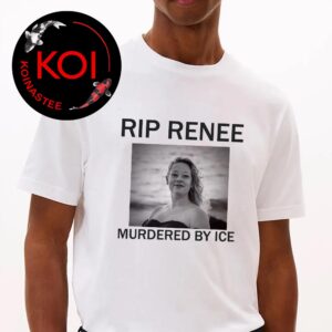 RIP Renee Nicole Good Murdered By ICE Unisex T-Shirt