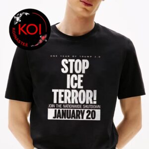 Stop Ice Terror Join The Nationwide Shutdown January 20 2026 Classic T-Shirt