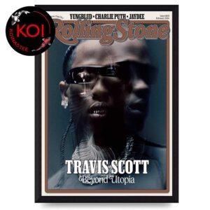 Travis Scott On 2026 Rolling Stone Magazine Cover Beyond Utopia Home Decor Poster Canvas