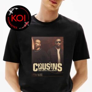 Vince Carter And Tracy McGrady Cousins Podcast Unisex T-Shirt