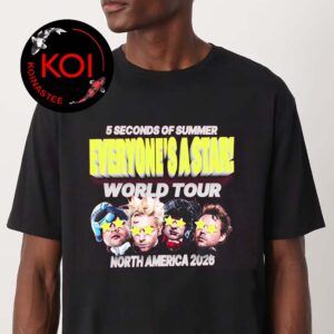 5 Second Of Summer 2026 Tour Everyones A Star North America World Tour Unisex T-Shirt