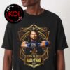 AJ Styles 2026 WWE Hall Of Fame Inductee Classic T-Shirt Hoodie Longsleeve AJ Styles 2026 WWE Hall Of Fame Inductee Classic T-Shirt Hoodie Longsleeve