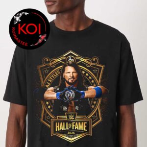 AJ Styles 2026 WWE Hall Of Fame Inductee Unisex T-Shirt
