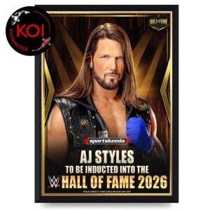 AJ Styles Into The WWE Hall Of Fame 2026 Home Decor Poster Canvas