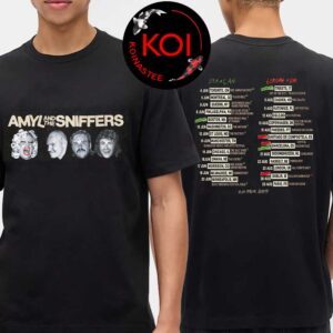 Amyl And The Sniffers 2026 Tour Dates USA Canada Europe UK Two Sided T-Shirt