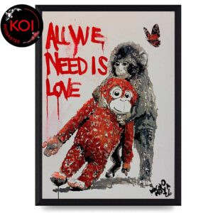Baby Monkey Punch Japan Zoo With Ikea Doll Toy All We Need Is Love Home Decor Poster Canvas