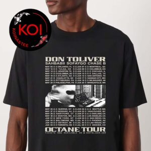 Don Toliver 2026 Tour Dates Sahbabii Sofaygo Chase B Unisex T-Shirt