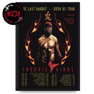 Freddie Gibbs 2026 The Last Rabbit Tour Dates Home Decor Poster Canvas