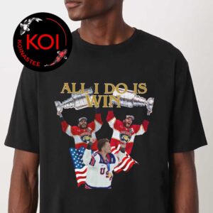 Matthew Tkachuk All I Do Is Win Matt Boldy Wearing Unisex T-Shirt