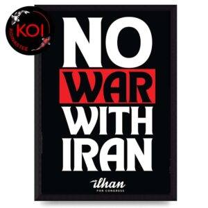 No War With Iran Ilhan Omar Ilhan For Congress Poster Canvas