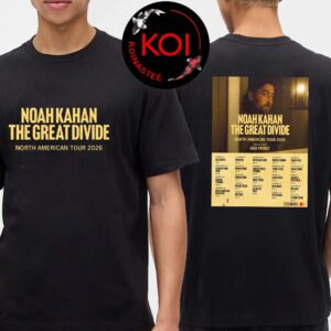 Noah Kahan 2026 The Great Didivde North American Tour Dates Two Sided T-Shirt