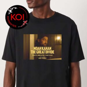 Noah Kahan 2026 Tour The Great Didivde North American Unisex T-Shirt