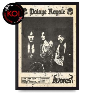 Palaye Royale Bludfest 2026 Park 360 Hradec Kralove Czech On June 27th Home Decor Poster Canvas