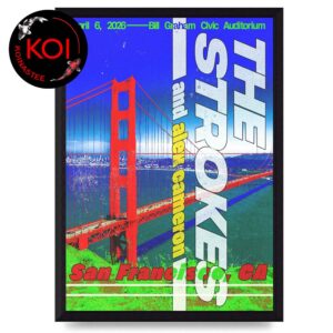 The Strokes San Francisco CA 2026 Bill Graham Civic Auditorium Aptil 6th Home Decor Poster Canvas