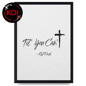 Til You Can’t Kid Rock Single Cover TPUSA Super Bowl All America Halftime Home Decor Poster Canvas