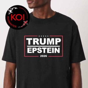 Trump Epstein 2026 Unisex T-Shirt