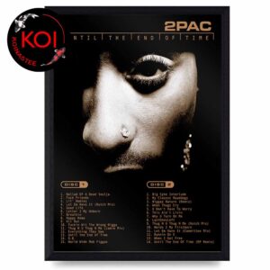 2pac Until The End Of Time Anniversary 25 Years Home Decor Poster Canvas