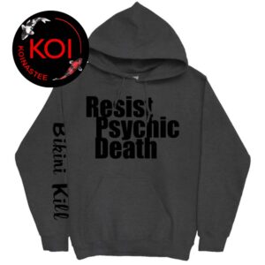 Bikini Kill Resist Psychic Death All Oer Print Hoodie