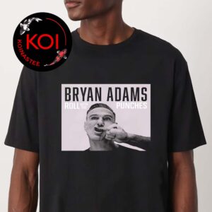 Bryan Adams 2026 Tour Dates Roll With The Puch Unisex T-Shirt