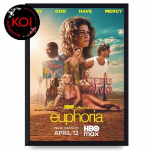 Euphoria Season 3 2026 May God Have Mercy April 12th Home Decor Poster Canvas