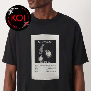 Faye Webster Europe 2026 Tour Dates Unisex T-Shirt