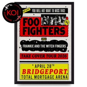 Foo Fighters Total Mortgage Arena 2026 Bridgeport CT April 28th Home Decor Poster Canvas