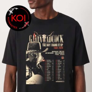 Gavin Adcock 2026 Tour Dates The Day I Hang It Up Unisex T-Shirt