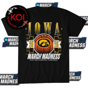 Iowa Hawkeyes Men’s Basketball 2026 March Madness Unisex T-Shirt Hoodie
